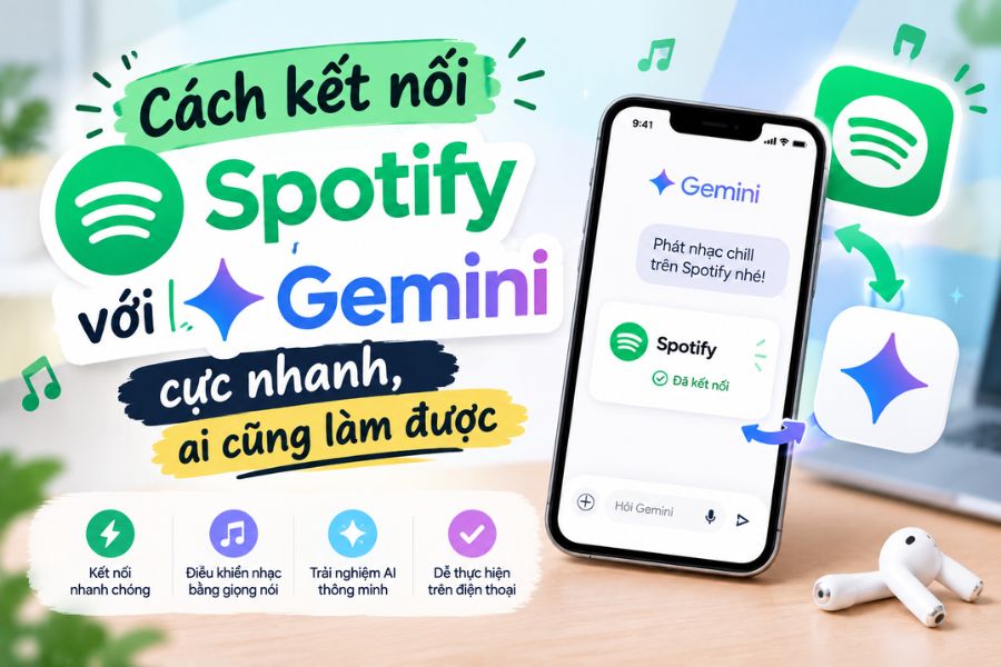 Cách kết nối Spotify với Gemini cực nhanh, ai cũng làm được