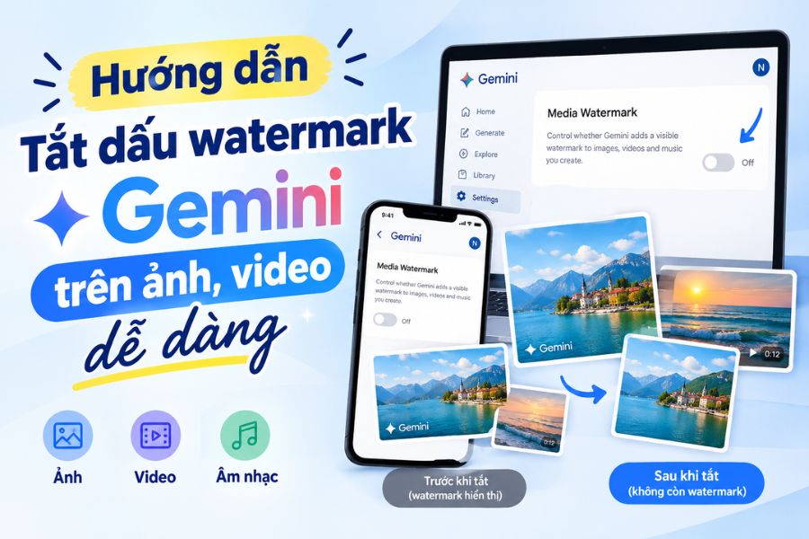 Hướng dẫn tắt dấu watermark Gemini trên ảnh, video dễ dàng