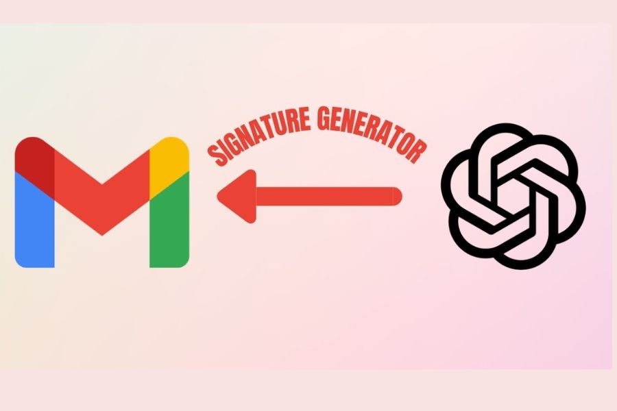 Bật mí cách tạo Email Signature Generator với ChatGPT cực đơn giản